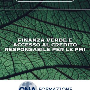 Finanza verde e accesso al credito responsabile per le PMI